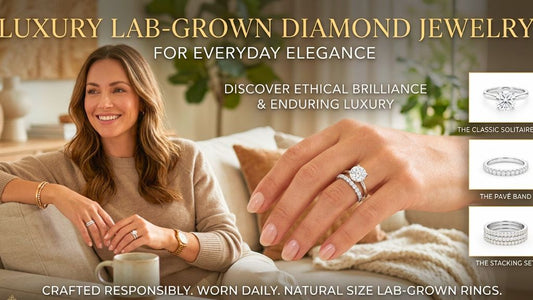 Luxury Lab-Grown Diamond Jewelry for Everyday Elegance